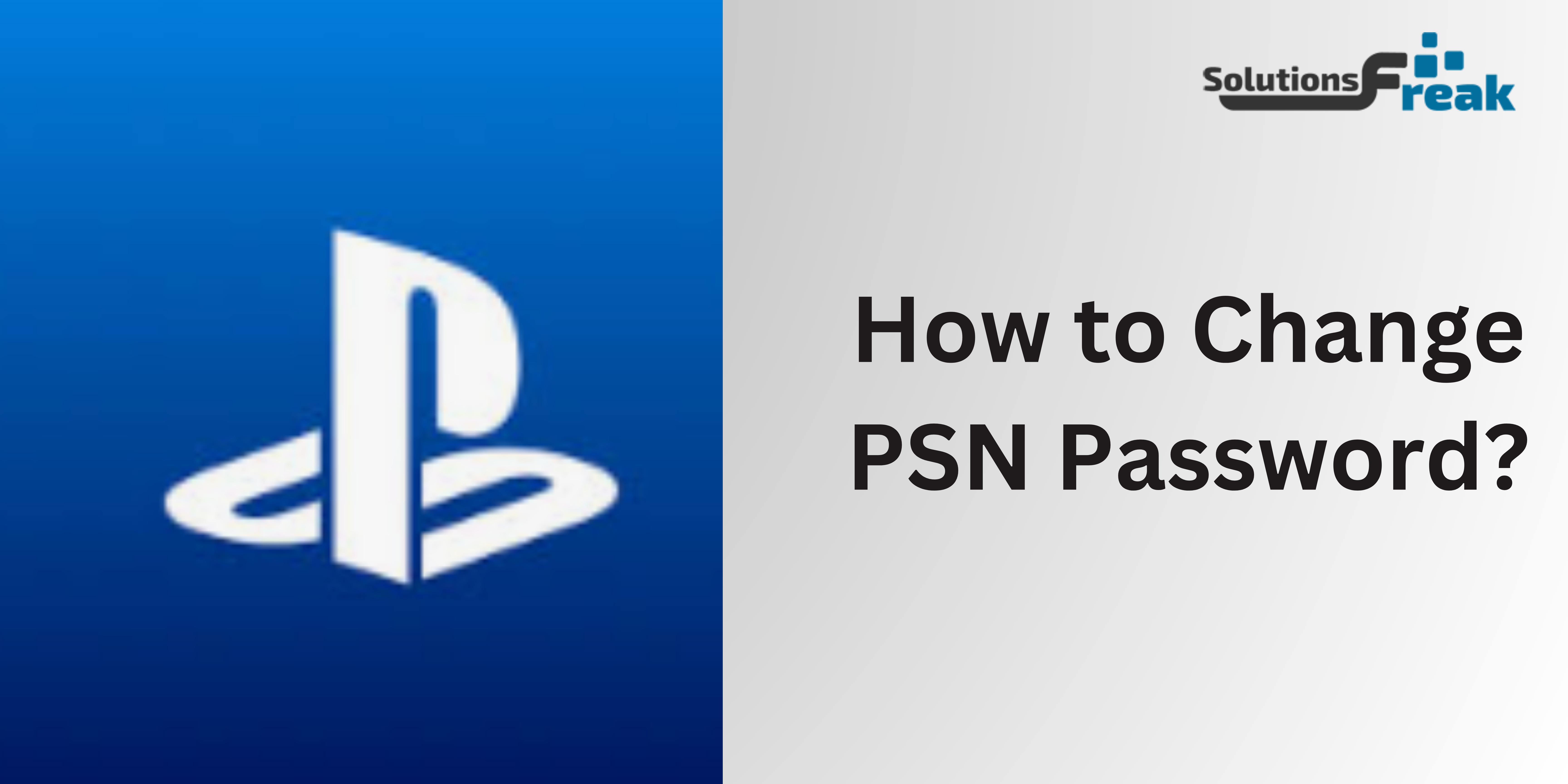 How to Change Your PSN Password