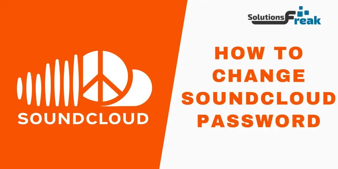 How To Change Your SoundCloud Password