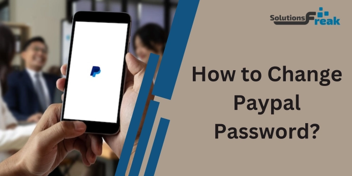 How to change your PayPal password